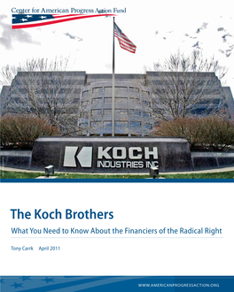 The Koch Brothers What You Need to Know About the Financiers of the Radical Right