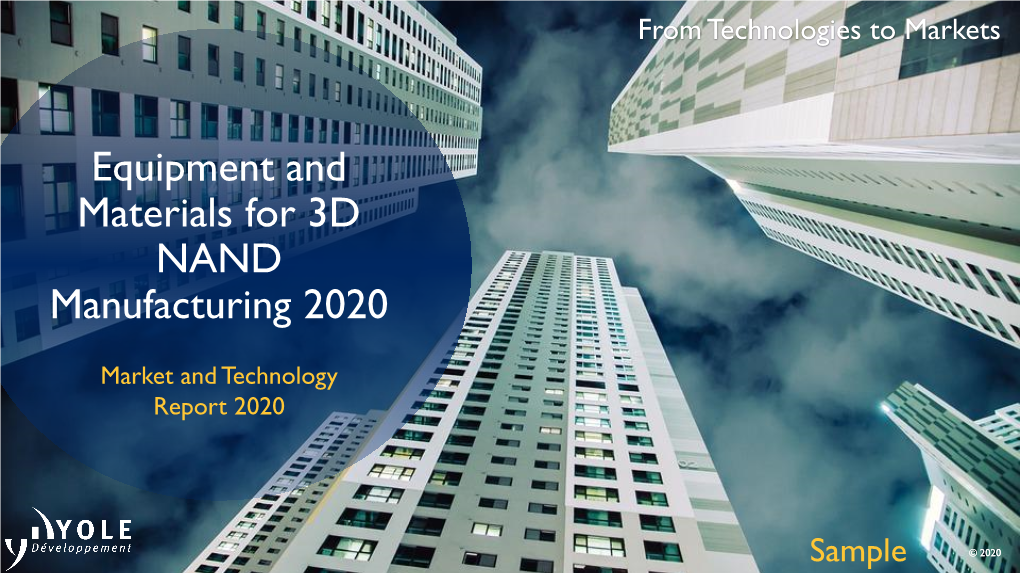 Equipment and Materials for 3D NAND Manufacturing 2020
