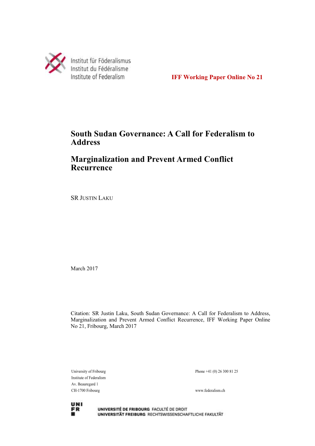 South Sudan Governance: a Call for Federalism to Address