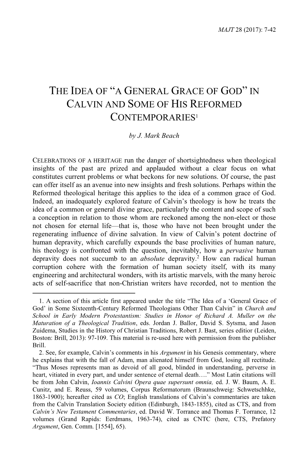 A General Grace of God” in Calvin and Some of His Reformed Contemporaries1