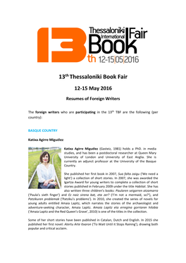 13Th Thessaloniki Book Fair 12-15 May 2016 Resumes of Foreign Writers