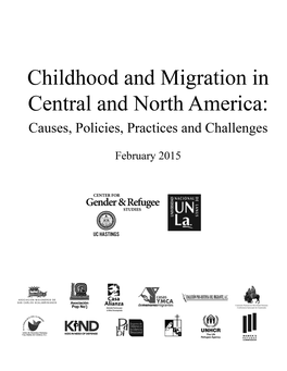 Childhood and Migration in Central and North America: Causes, Policies, Practices and Challenges