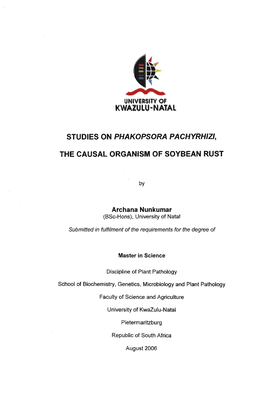 Studies on Phakopsora Pachyrhizi, the Causal Organism of Soybean Rust