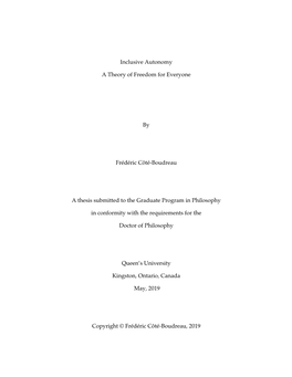 Inclusive Autonomy a Theory of Freedom for Everyone by Frédéric Côté-Boudreau a Thesis Submitted to the Graduate Program In