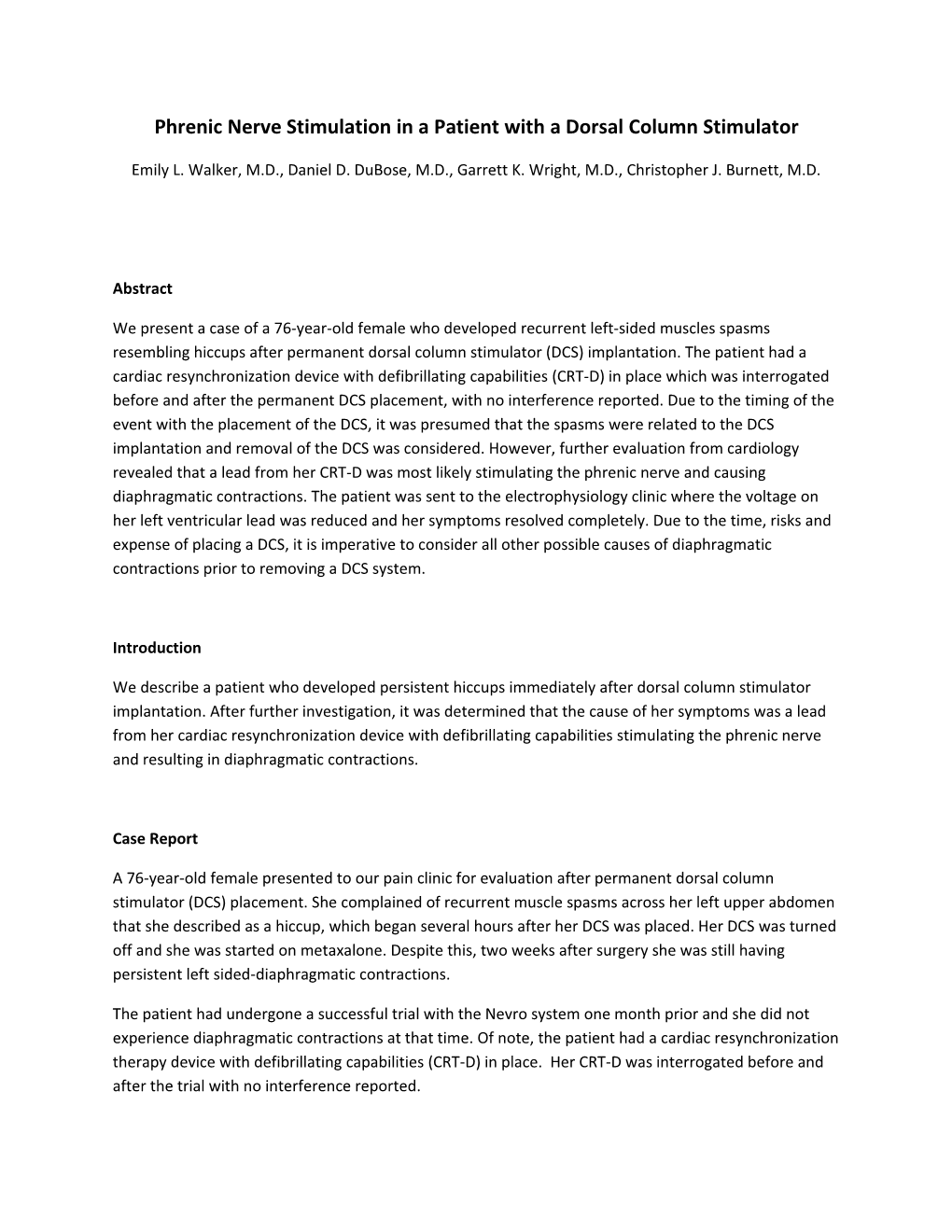 Phrenic Nerve Stimulation in a Patient with a Dorsal Column Stimulator