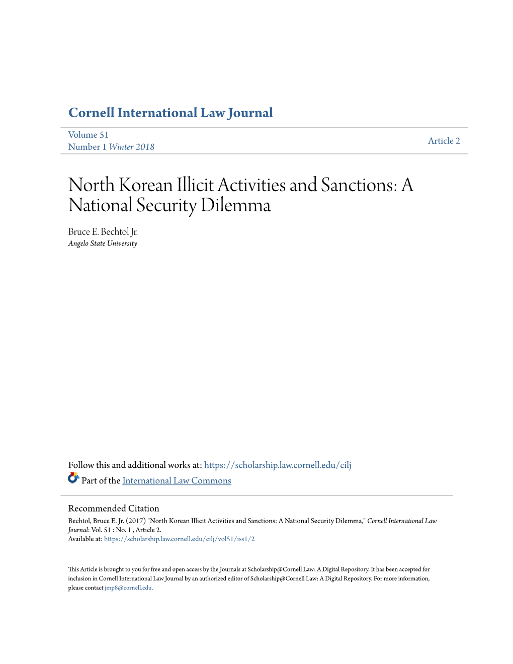 North Korean Illicit Activities and Sanctions: a National Security Dilemma Bruce E