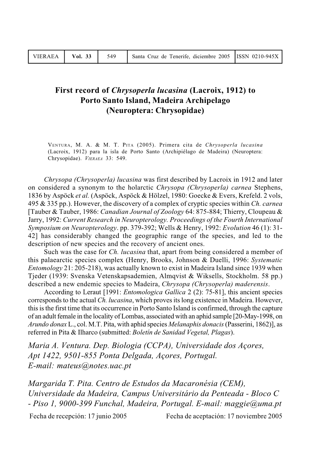 First Record of Chrysoperla Lucasina (Lacroix, 1912) to Porto Santo Island, Madeira Archipelago (Neuroptera: Chrysopidae)