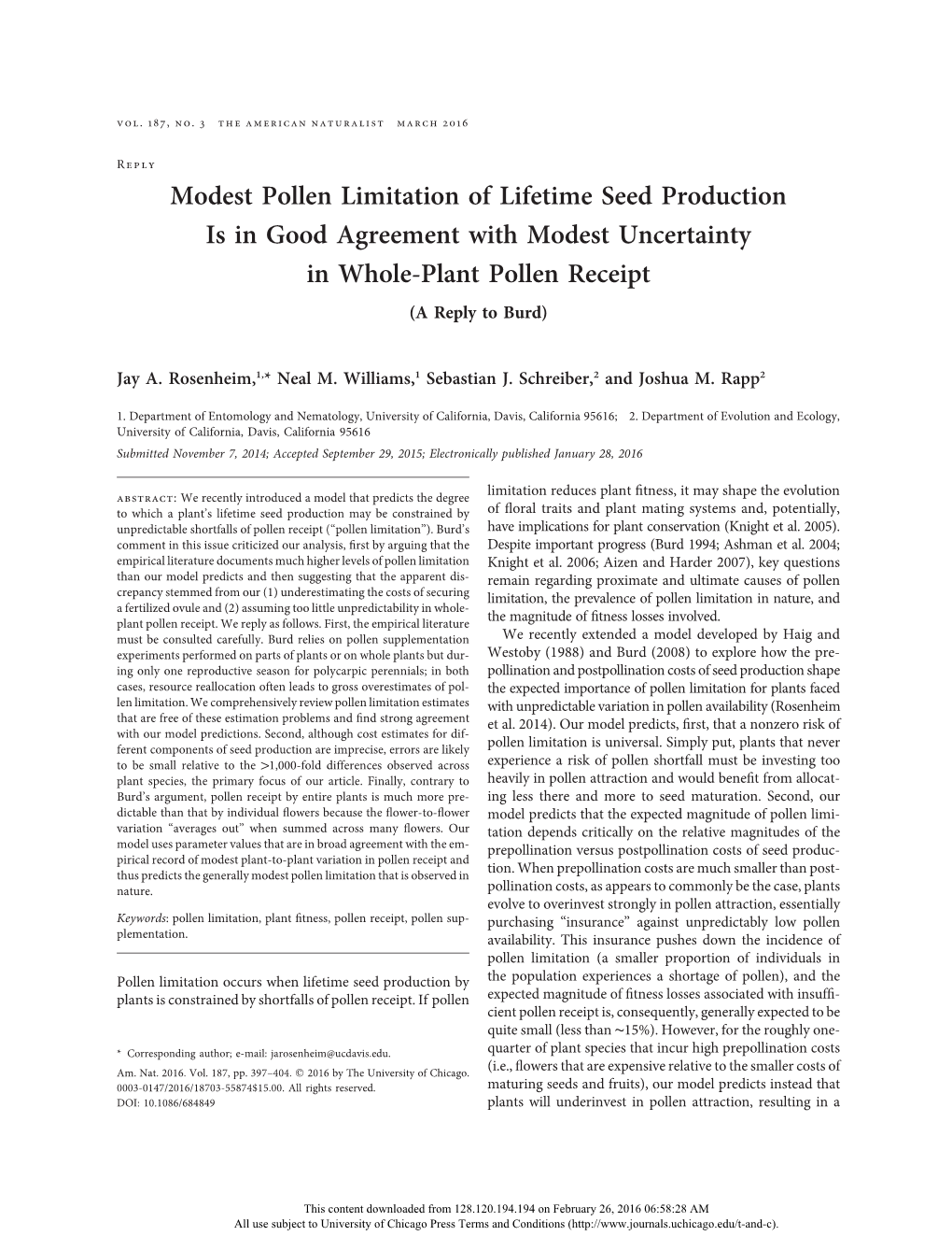 Modest Pollen Limitation of Lifetime Seed Production Is in Good Agreement with Modest Uncertainty in Whole-Plant Pollen Receipt (A Reply to Burd)