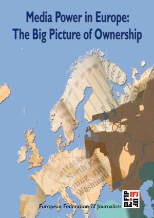 Media in Europe: the Big Picture of Ownership