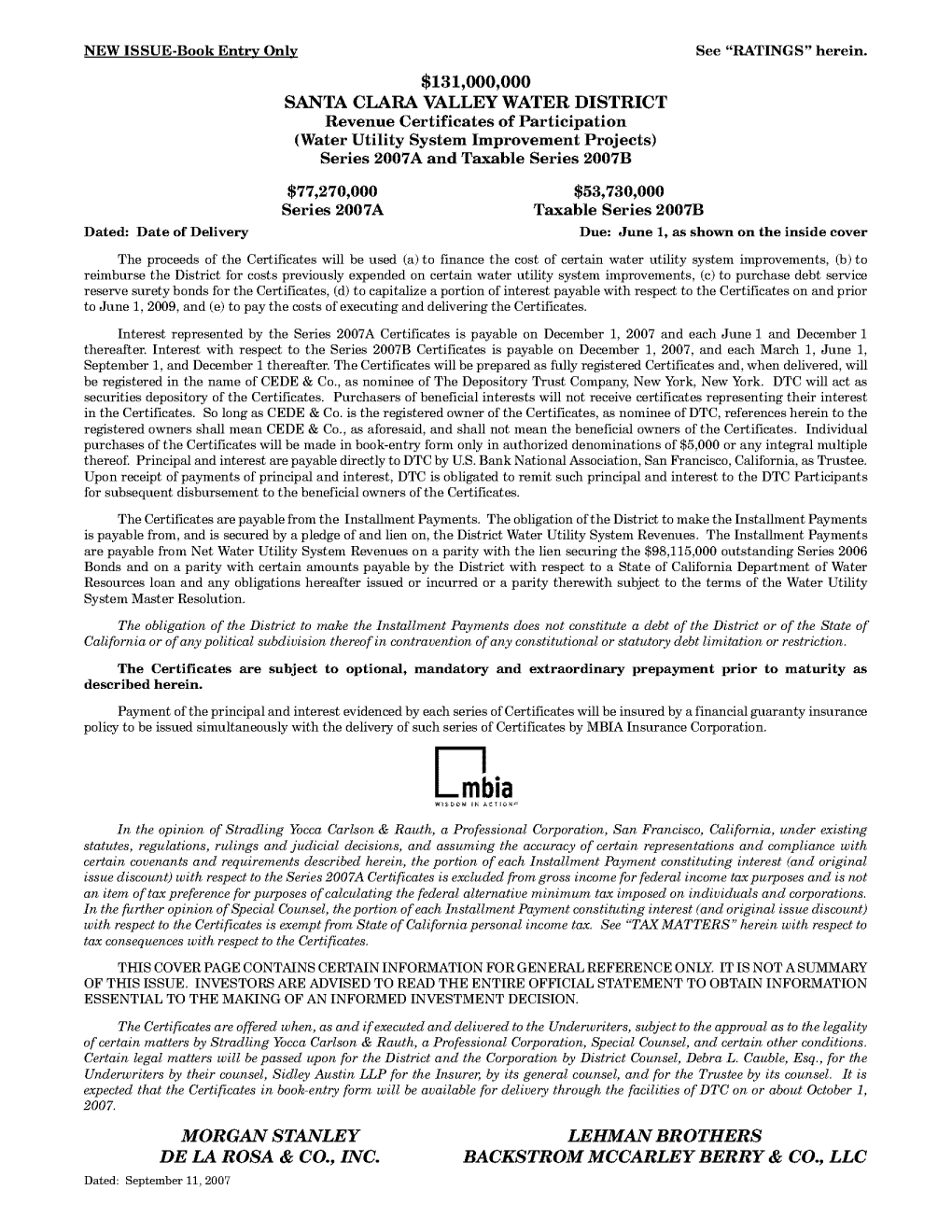 $131,000,000 Santa Clara Valley Water District Morgan Stanley De La Rosa & Co., Inc. Lehman Brothers Backstrom Mccarley Berr