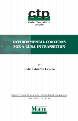 Environmental Concerns for a Cuba in Transition