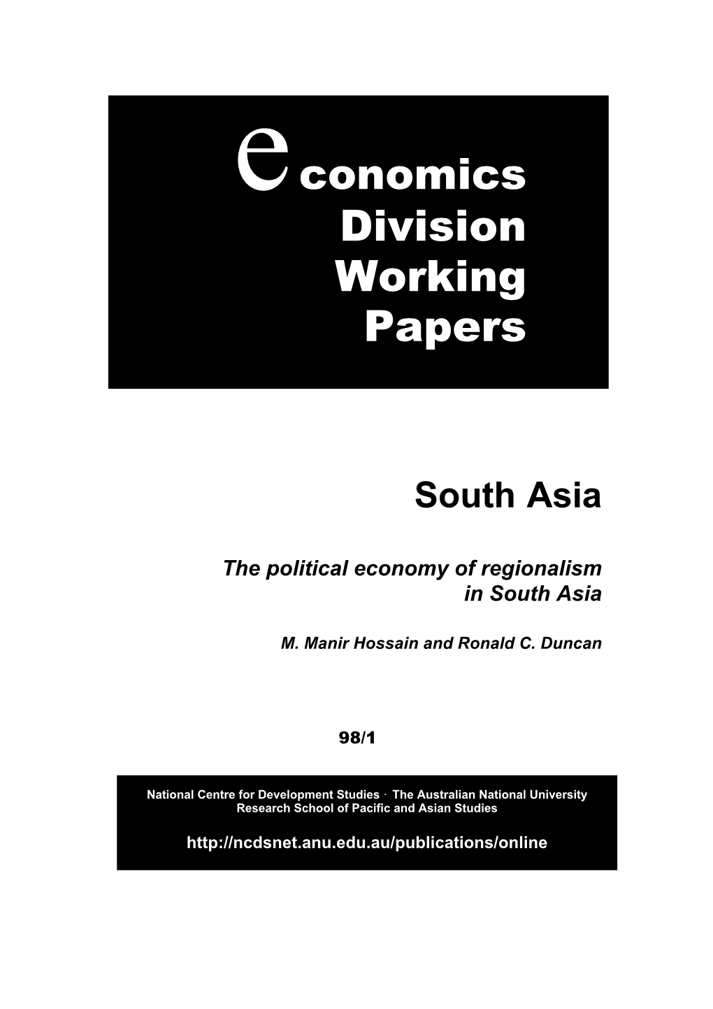 The Political Economy of Regionalism in South Asia