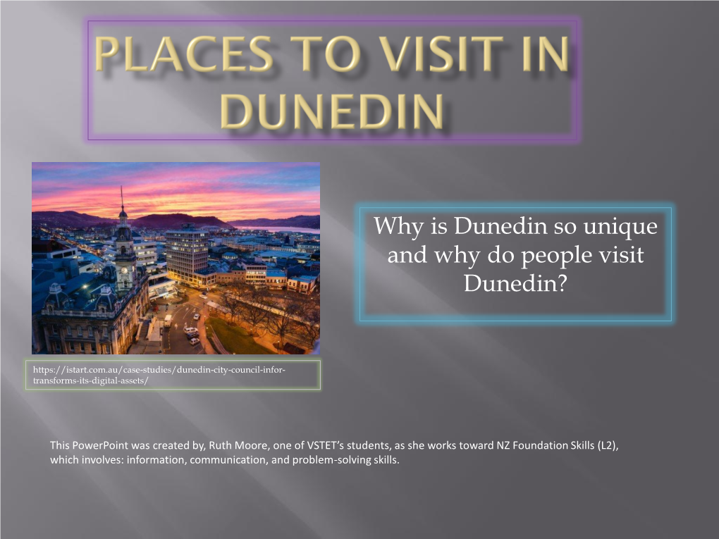 Places to Visit in Dunedin