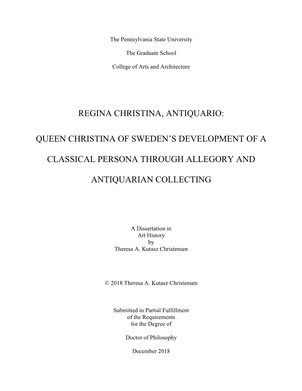 Queen Christina of Sweden's Development of a Classical