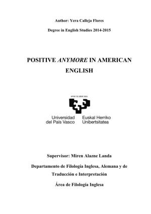 Positive Anymore in American English