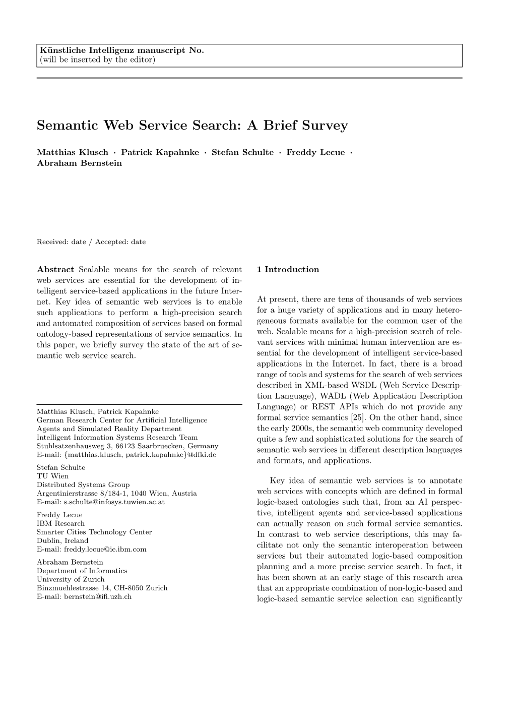 Semantic Web Service Search: a Brief Survey