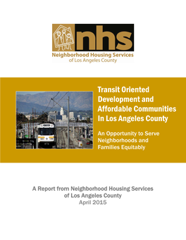 Transit Oriented Development and Affordable Communities in Los Angeles County