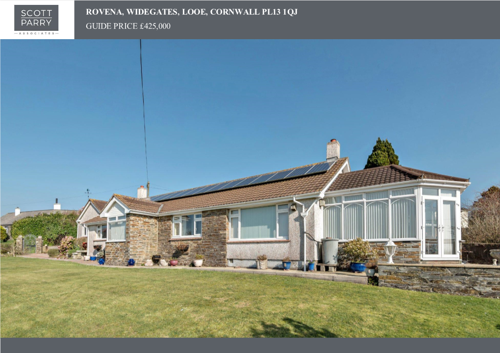 Rovena, Widegates, Looe, Cornwall Pl13 1Qj Guide Price £425,000