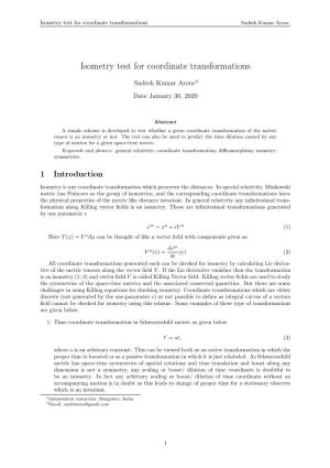 Isometry Test for Coordinate Transformations Sudesh Kumar Arora
