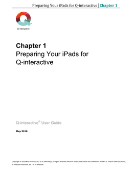 Chapter 1 Preparing Your Ipads for Q-Interactive