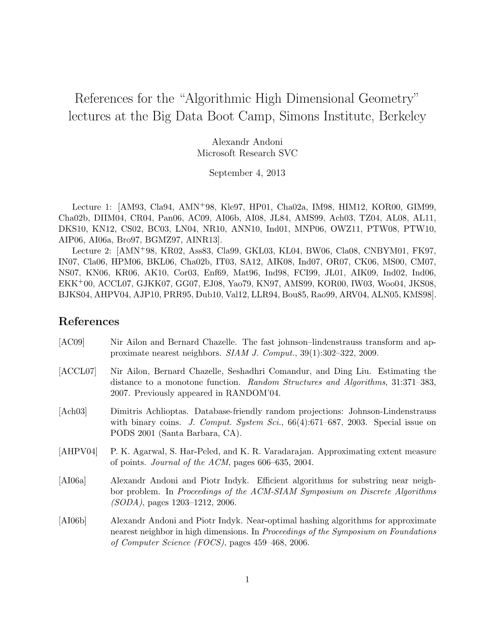 References for the “Algorithmic High Dimensional Geometry” Lectures at the Big Data Boot Camp, Simons Institute, Berkeley