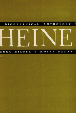 Heinrich Heine: a Biographical Anthology