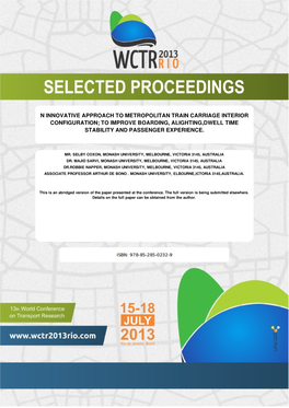 N Innovative Approach to Metropolitan Train Carriage Interior Configuration; to Improve Boarding, Alighting,Dwell Time Stability and Passenger Experience