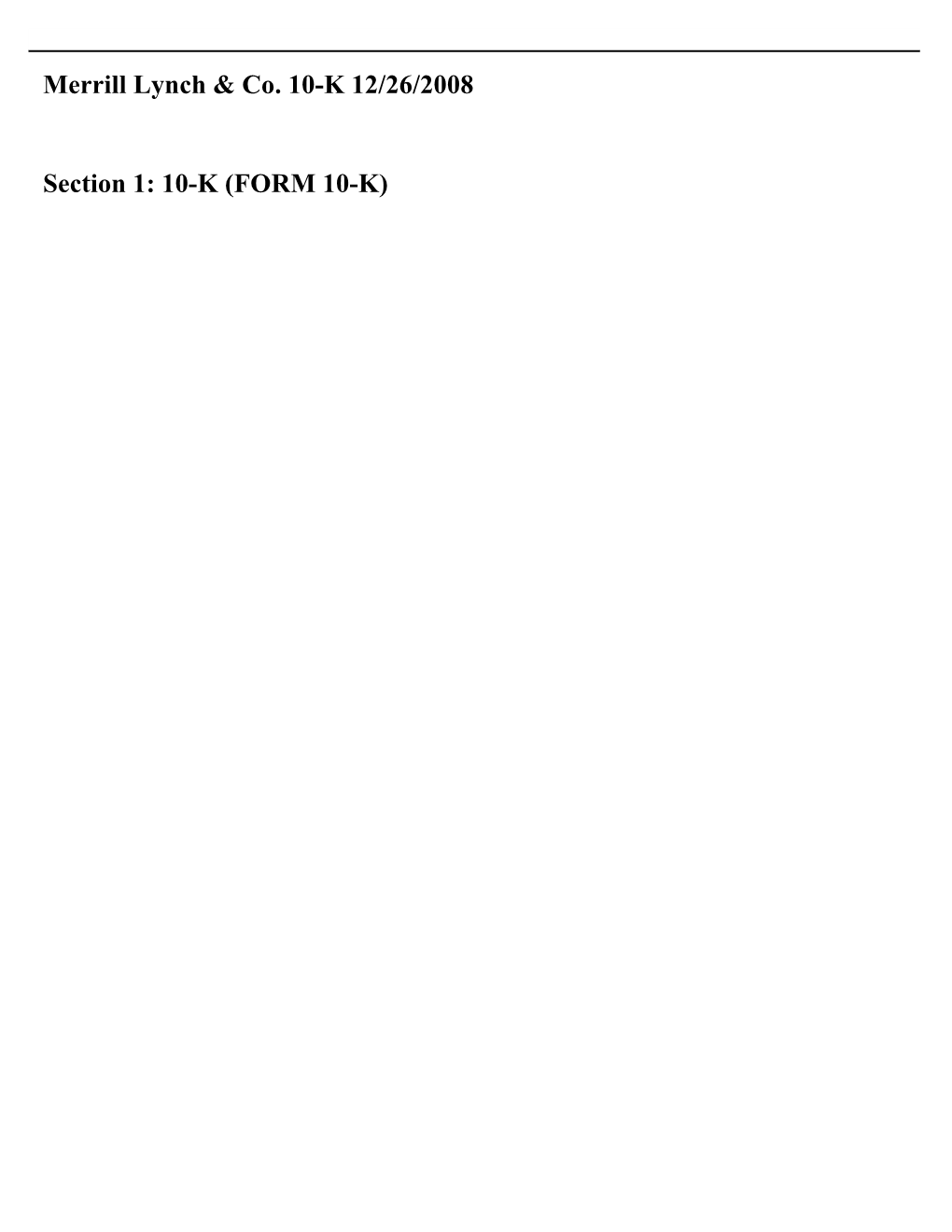 Merrill Lynch & Co. 10-K 12/26/2008 Section 1