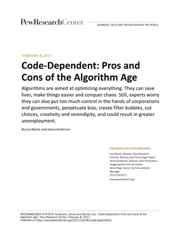 Code-‐Dependent: Pros and Cons of the Algorithm