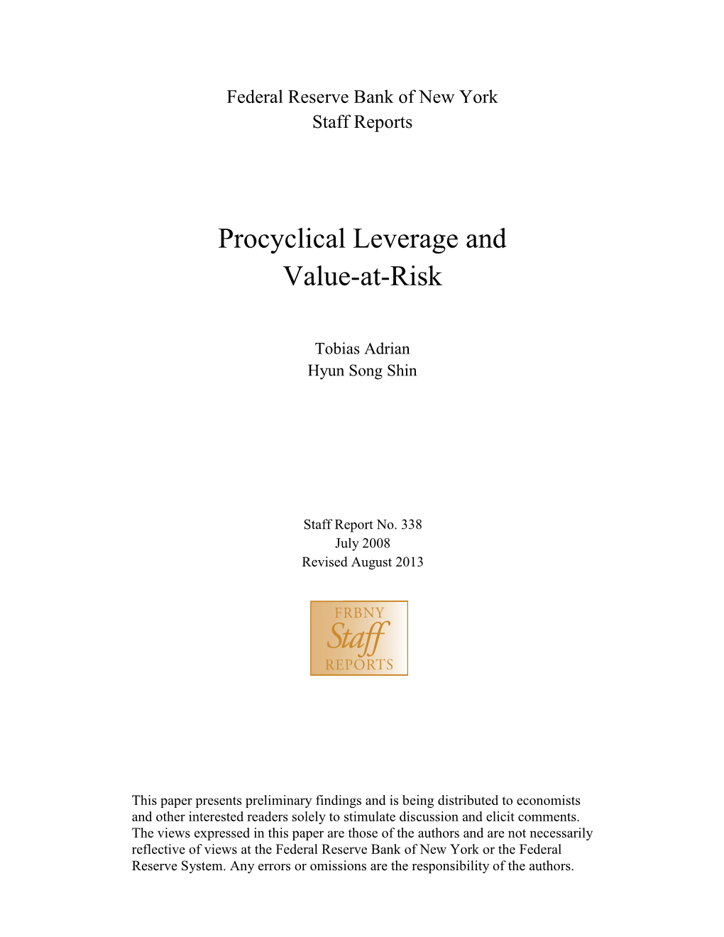 Procyclical Leverage and Value-At-Risk
