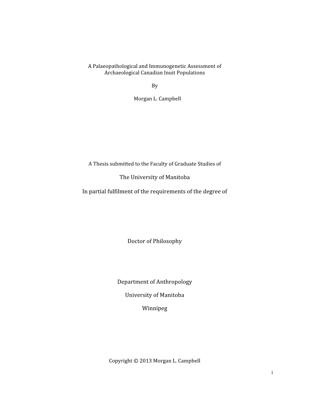 The University of Manitoba in Partial Fulfilment of the Requirements of The