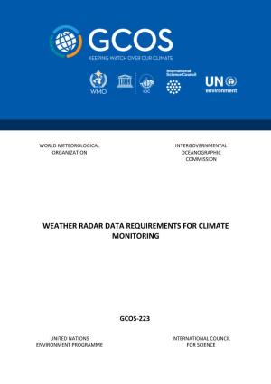 GCOS, 223. Weather Radar Data Requirements for Climate Monitoring