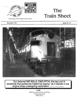 The Train -Sheet Preserving "The Feather River Route"