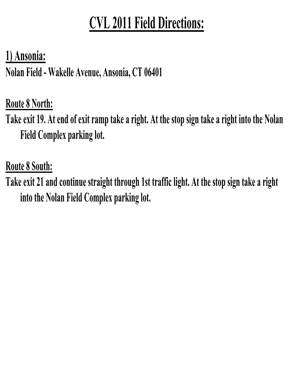 CVL 2011 Field Directions