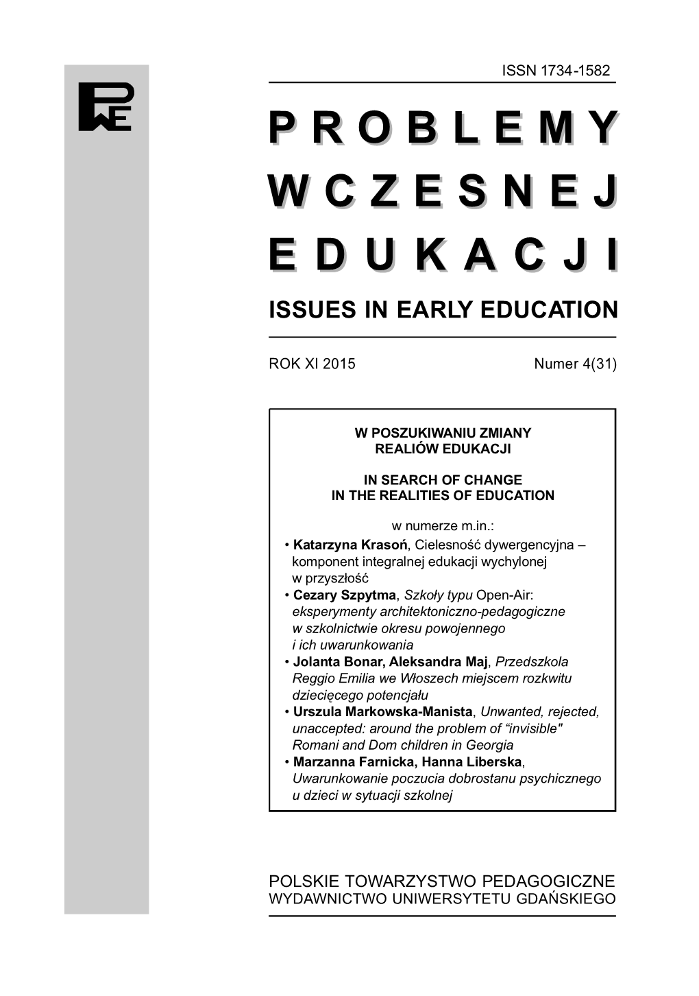 Problemy Wczesnej Edukacji Problemy Wczesnej Edukacji