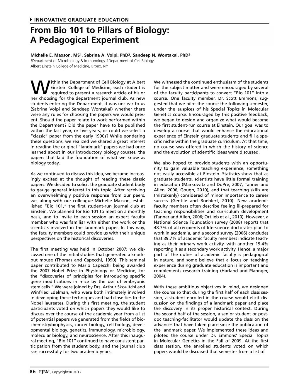 From Bio 101 to Pillars of Biology: a Pedagogical Experiment