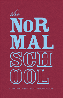 THE NORMAL SCHOOL | POP CULTURE | 5 He Father Is the Hero