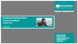 Enabling Tracking & Diver Communications