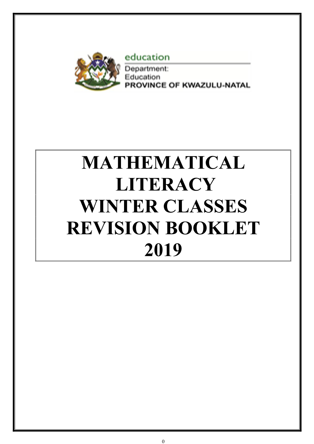 Mathematical Literacy Winter Classes Revision Booklet 2019