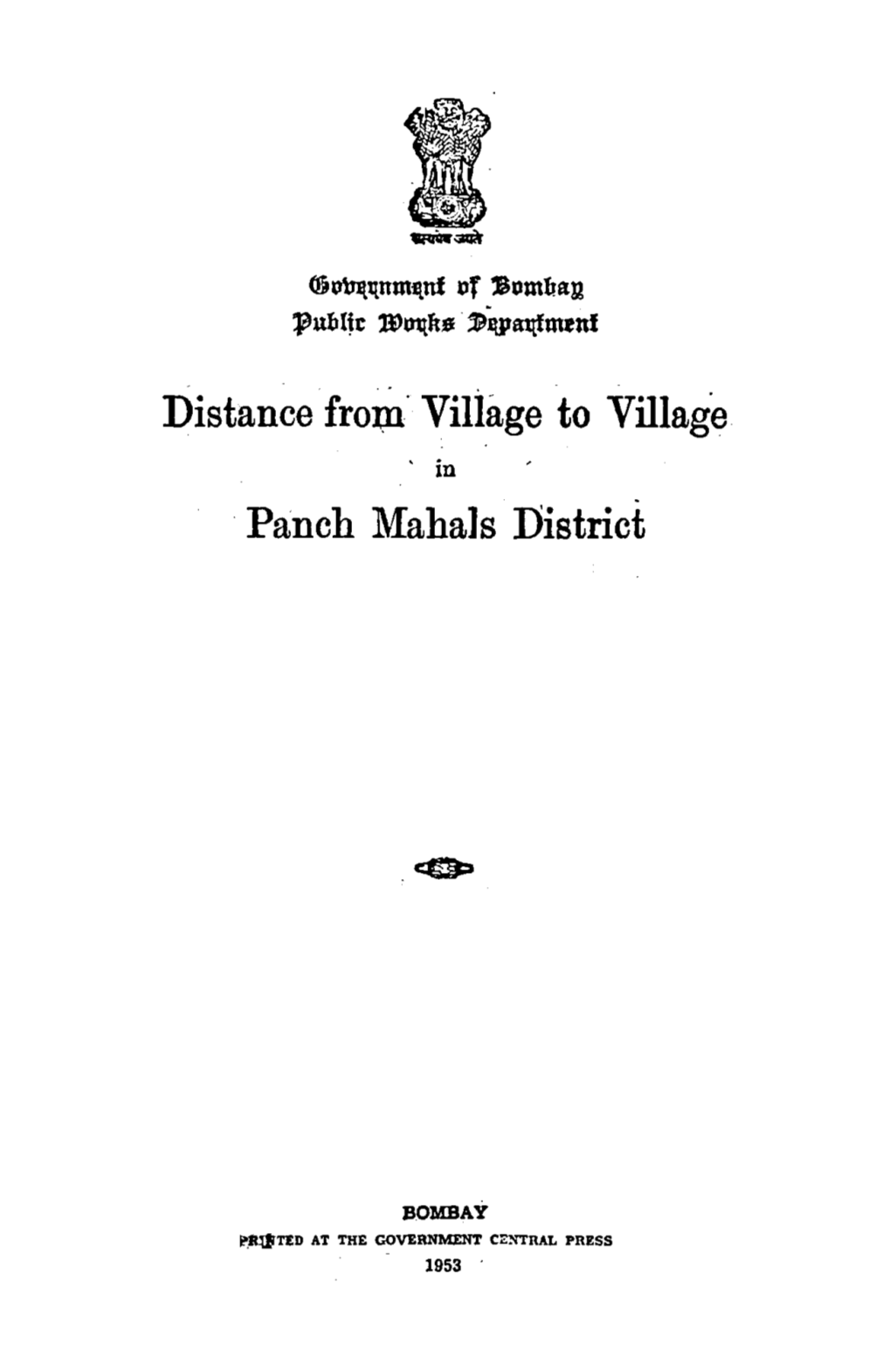 Distance Frol:Ll· Viliage to Village ' in ·Panch Maha]S District