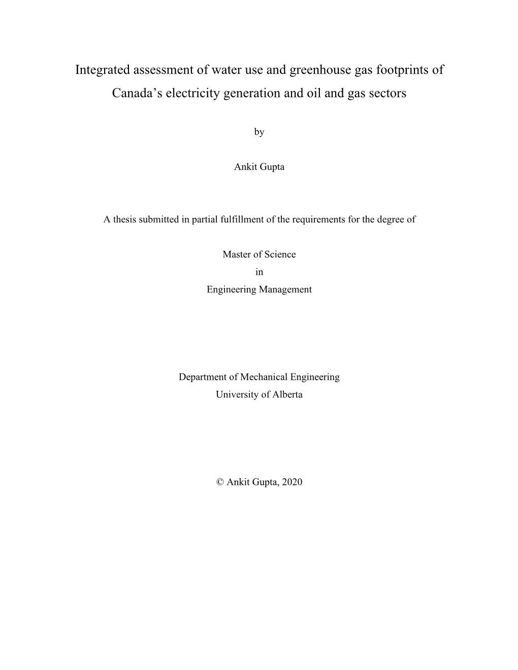 Integrated Assessment of Water Use and Greenhouse Gas Footprints of Canada’S Electricity Generation and Oil and Gas Sectors