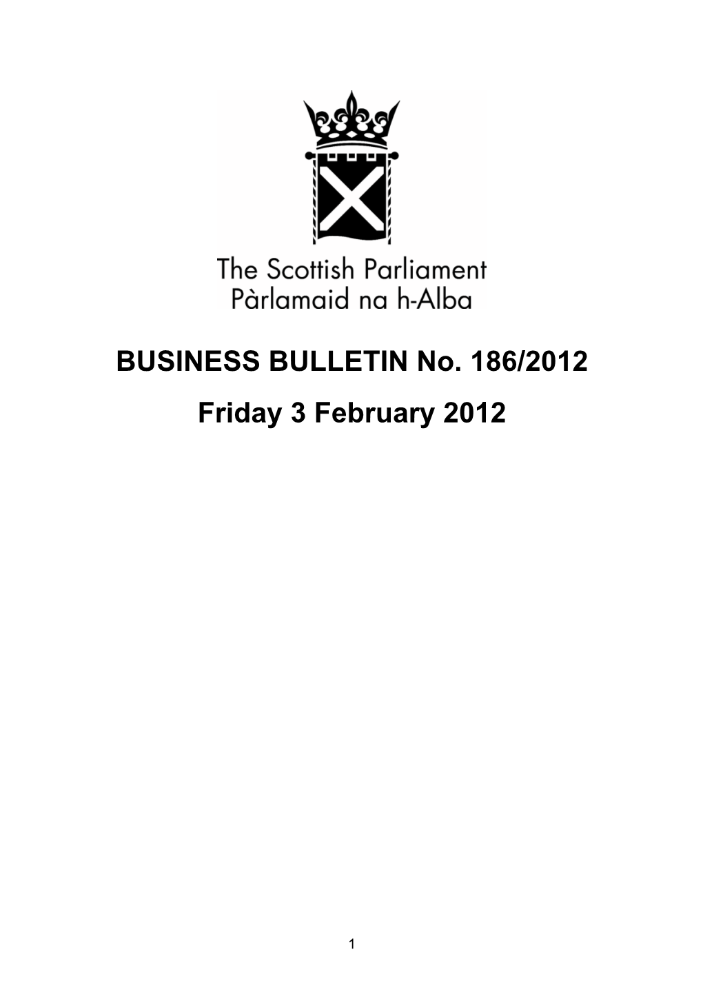 BUSINESS BULLETIN No. 186/2012 Friday 3 February 2012