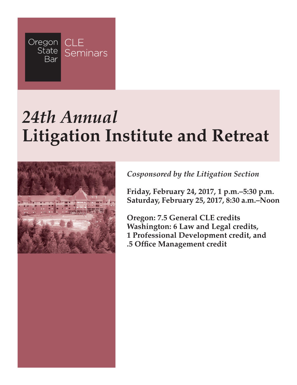 24Th Annual Litigation Institute and Retreat