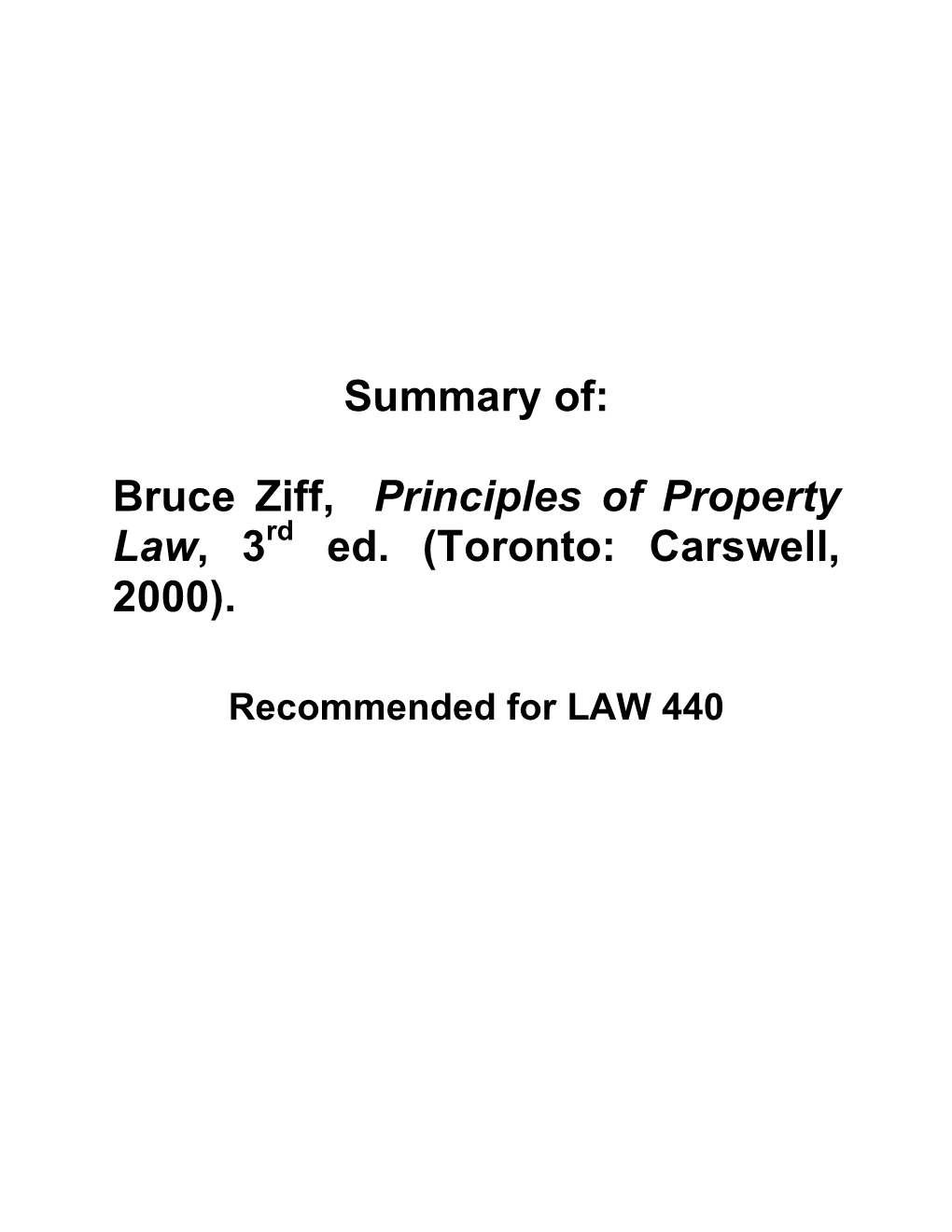 Bruce Ziff, Principles of Property Law, 3Rd Ed