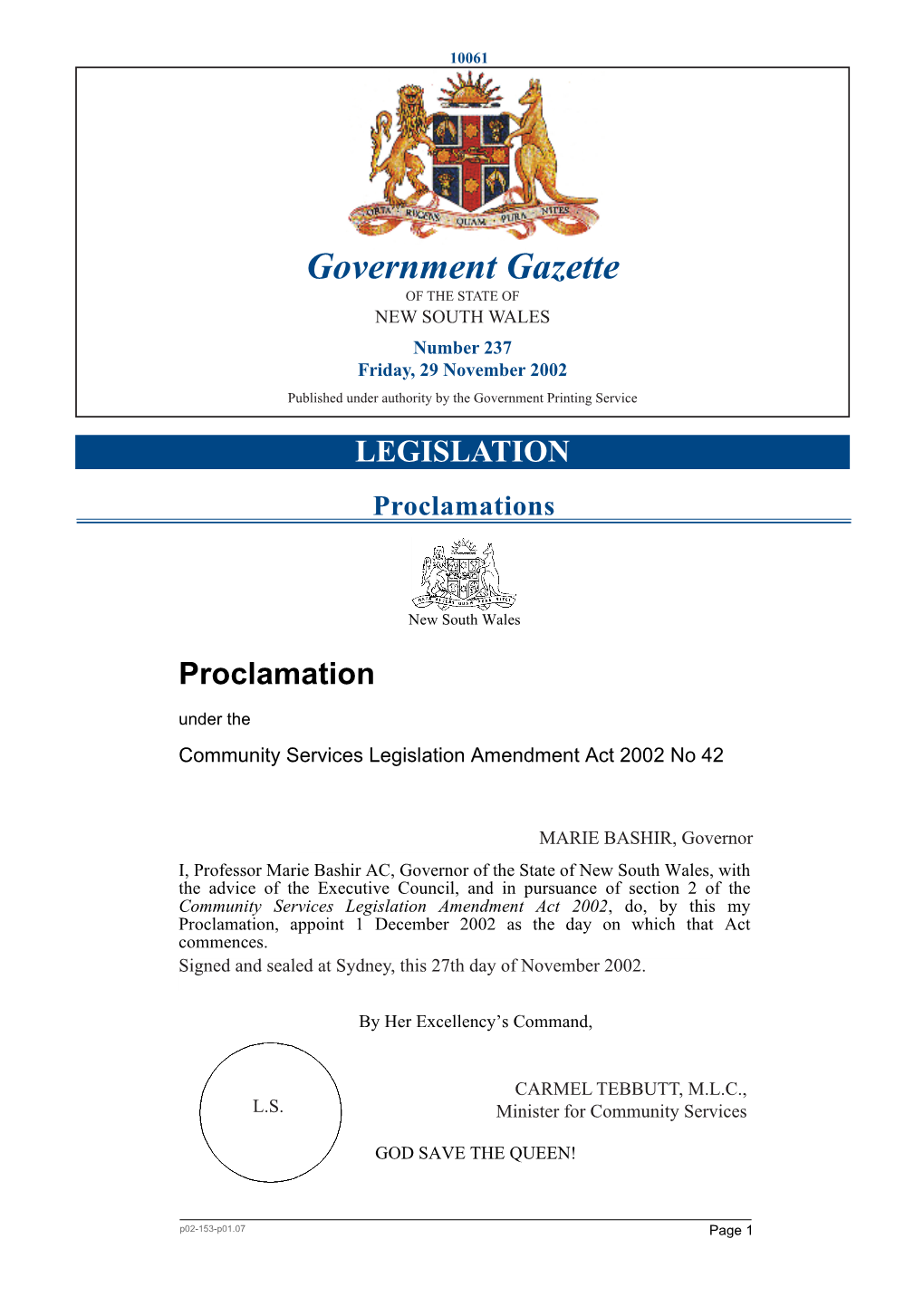 Government Gazette of the STATE of NEW SOUTH WALES Number 237 Friday,New 29 Southnovember Wales 2002 Published Under Authority by the Government Printing Service