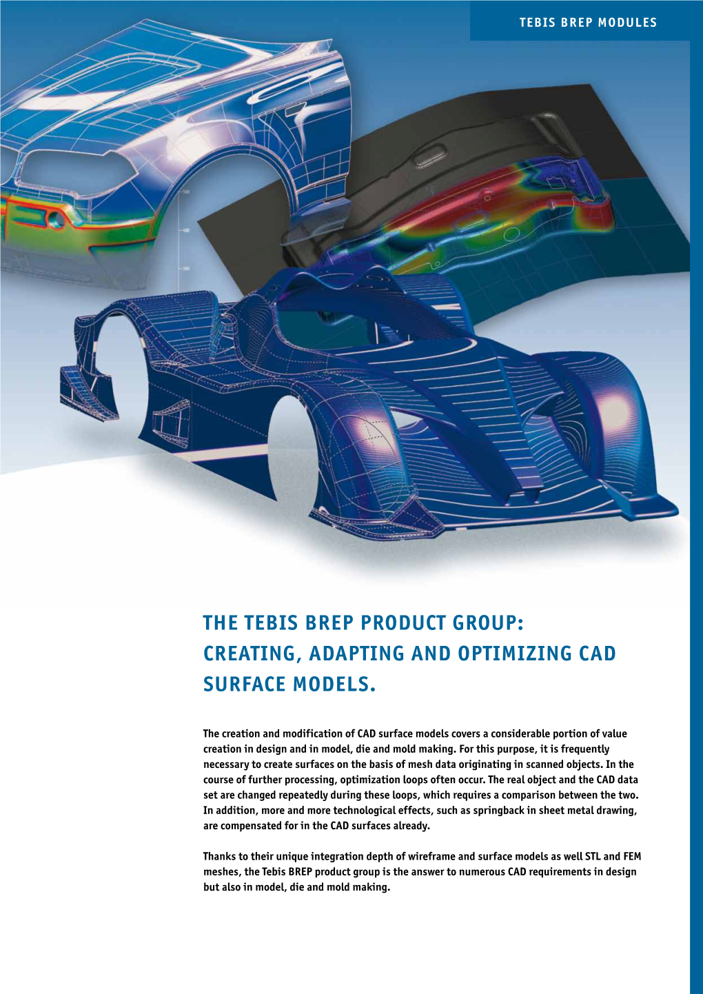 The Tebis BREP Product Group: Creating, ADAPTING and OPTIMIZING CAD Surface Models