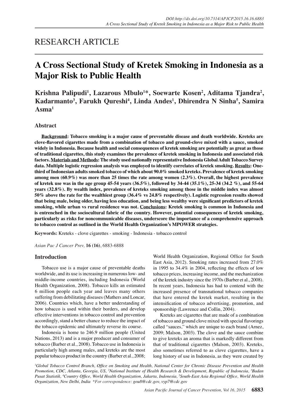 RESEARCH ARTICLE a Cross Sectional Study of Kretek Smoking