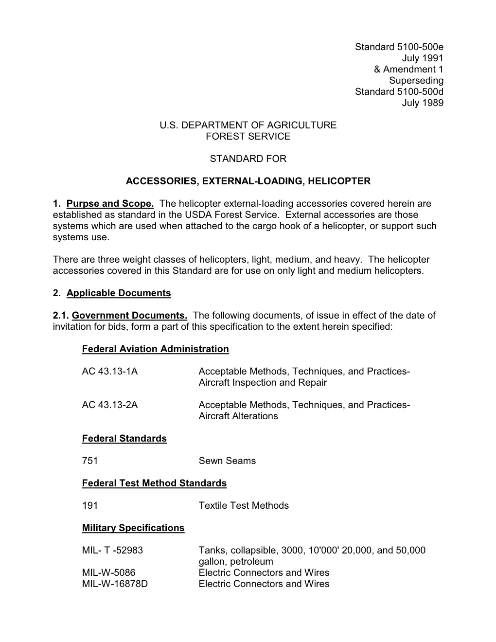Standard 5100-500E July 1991 & Amendment 1 Superseding Standard 5100-500D July 1989