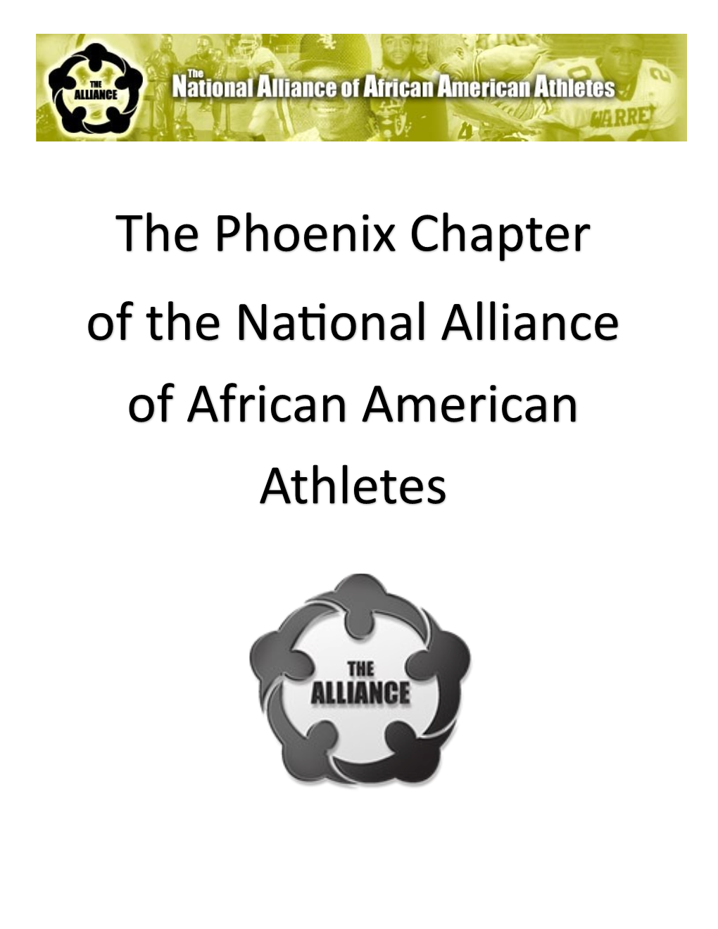 The Phoenix Chapter of the National Alliance of African American Athletes