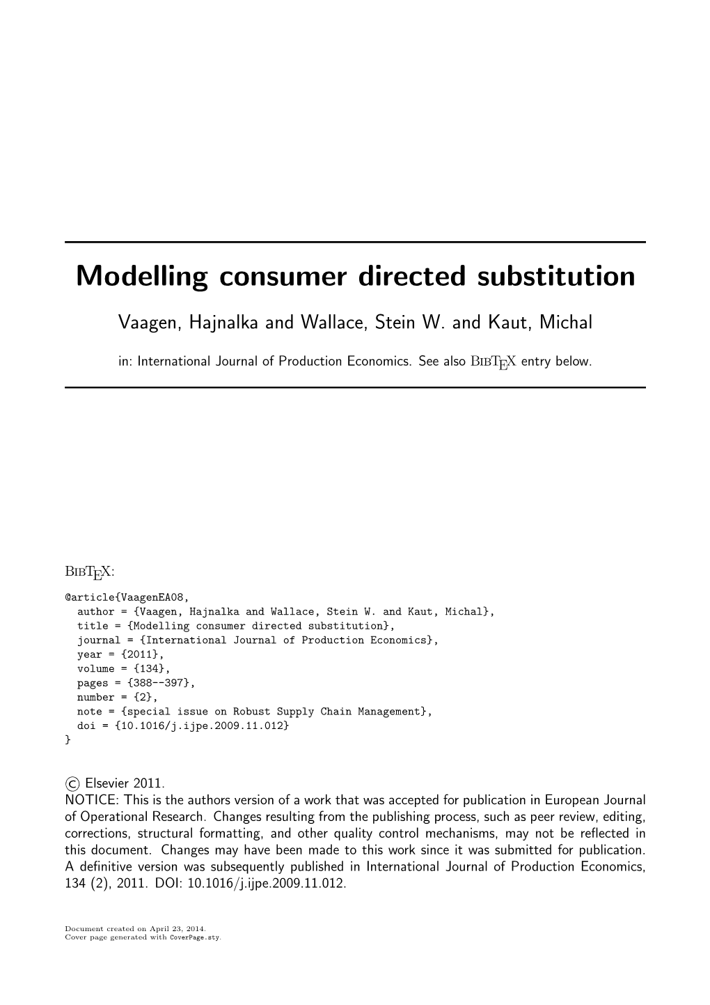 Modelling Consumer Directed Substitution